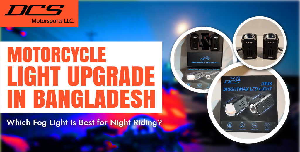 Best Fog Light for Night Riding in Bangladesh | 2026 Guide