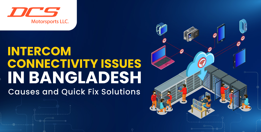 Fix Intercom Connectivity Issues in Bangladesh
